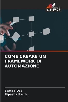 COME CREARE UN FRAMEWORK DI AUTOMAZIONE