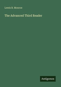 The Advanced Third Reader