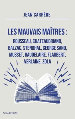 Les Mauvais Maîtres