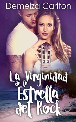 La Virginidad de la Estrella del Rock