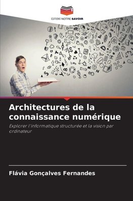 Architectures de la connaissance numérique