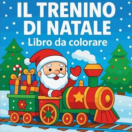 Il trenino di Natale - Libro da colorare
