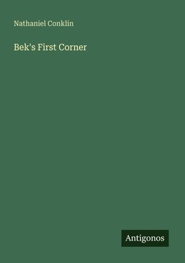 Bek's First Corner