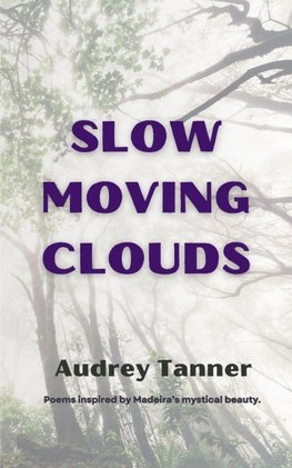 Slow Moving Clouds