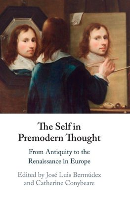 The Self in Premodern Thought