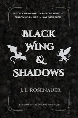 Black Wing and Shadows