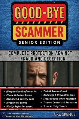 Good-Bye Scammer Senior Edition