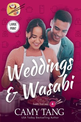 Weddings and Wasabi (Large Print)