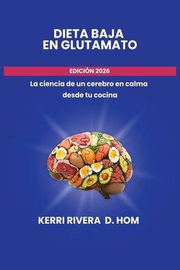 Dieta Baja En Glutamato