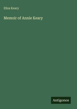 Memoir of Annie Keary