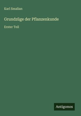 Grundzüge der Pflanzenkunde