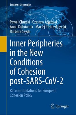 Inner Peripheries in the New Conditions of Cohesion Post-SARS-CoV-2