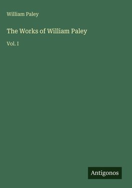 The Works of William Paley