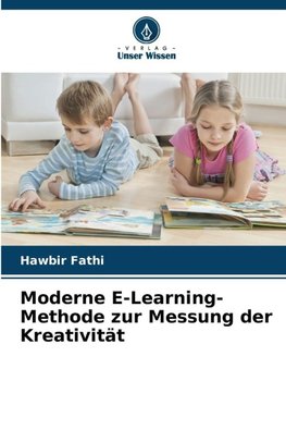 Moderne E-Learning-Methode zur Messung der Kreativität