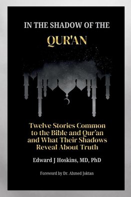 In the Shadow of the Qur'an
