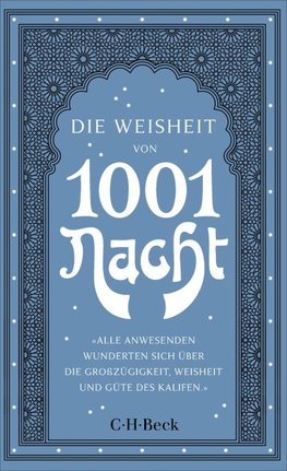 Die Weisheit von 1001 Nacht