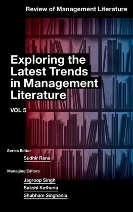 Exploring the Latest Trends in Management Literature