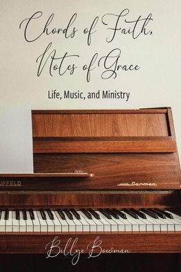 Chords of Faith, Notes of Grace