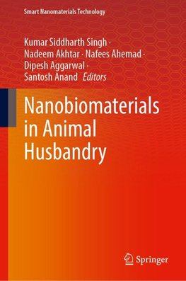 Nanobiomaterials in Animal Husbandry
