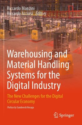 Warehousing and Material Handling Systems for the Digital Industry