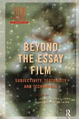 Beyond the Essay Film