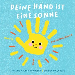 Deine Hand ist eine Sonne