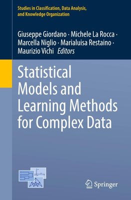Statistical Models and Learning Methods for Complex Data