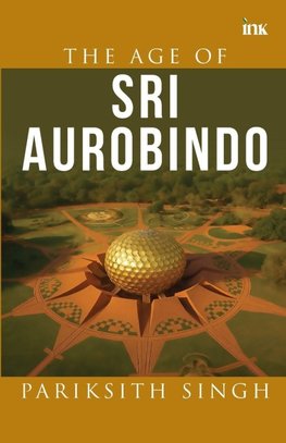 The Age of Sri Aurobindo