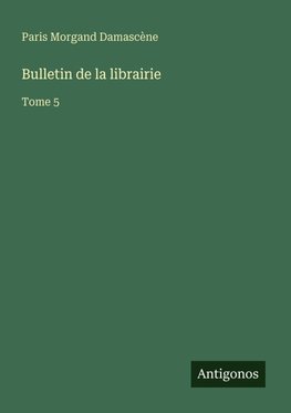 Bulletin de la librairie