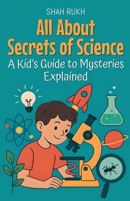 All About Secrets of Science