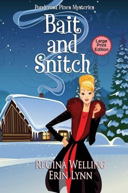 Bait and Snitch (Large Print)