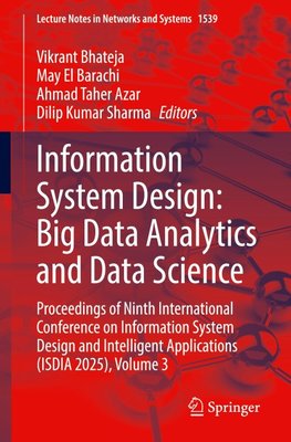 Information System Design: Big Data Analytics and Data Science