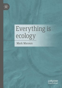 Everything is ecology
