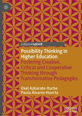 Possibility Thinking in Higher Education