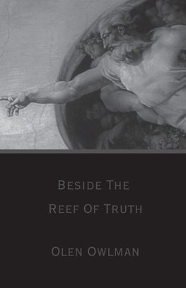 Beside The Reef Of Truth