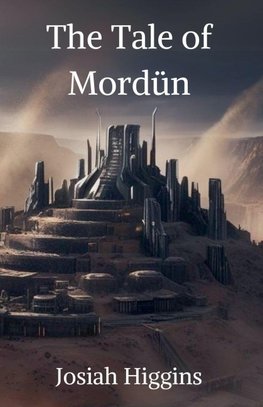 The Tale of Mordün
