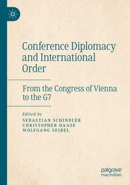 Conference Diplomacy and International Order