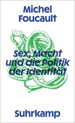 Sex, Macht und die Politik der Identität