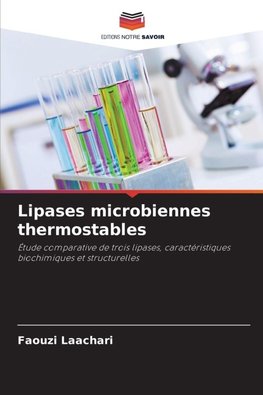 Lipases microbiennes thermostables