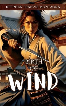 Birth Of Wind