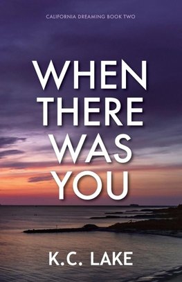 When There Was You