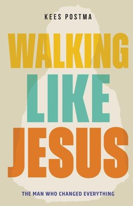Walking Like Jesus
