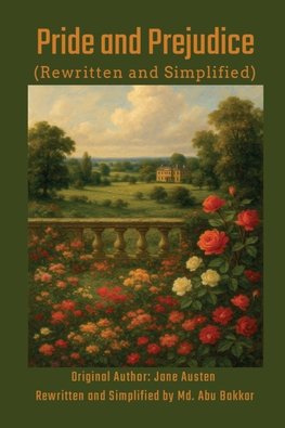 Pride and Prejudice (Rewritten and Simplified)