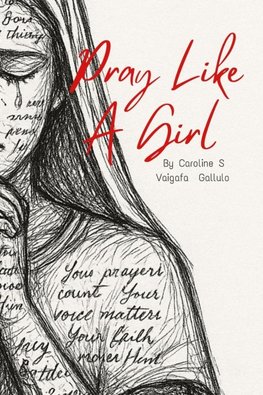 Pray Like A Girl