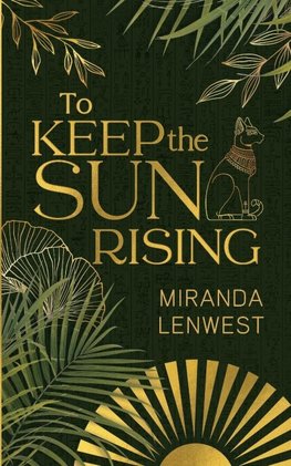 To Keep The Sun Rising