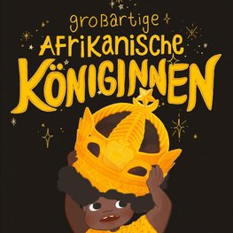Großartige Afrikanische Königinnen