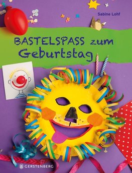 Bastelspaß zum Geburtstag