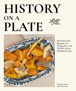 History on a plate