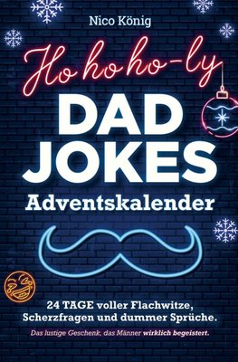Ho, ho, ho-ly Dad Jokes Adventskalender