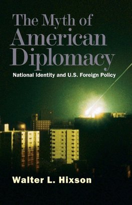 Myth of American Diplomacy